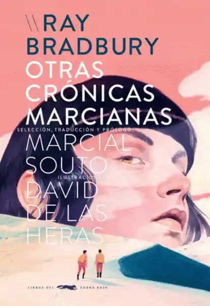 Otras Crónicas Marcianas - Bradbury Ray