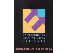 Experiencias Empresariales Exitosas - VV.AA