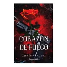 Corazón De Fuego Sin Fronteras Grupo Editorial 9789585191235