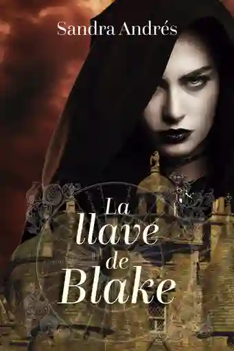 La Llave de Blake - Belenguer/ Sandra Andrés