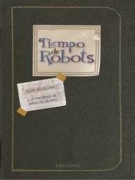 Tiempo de Robots / Pd