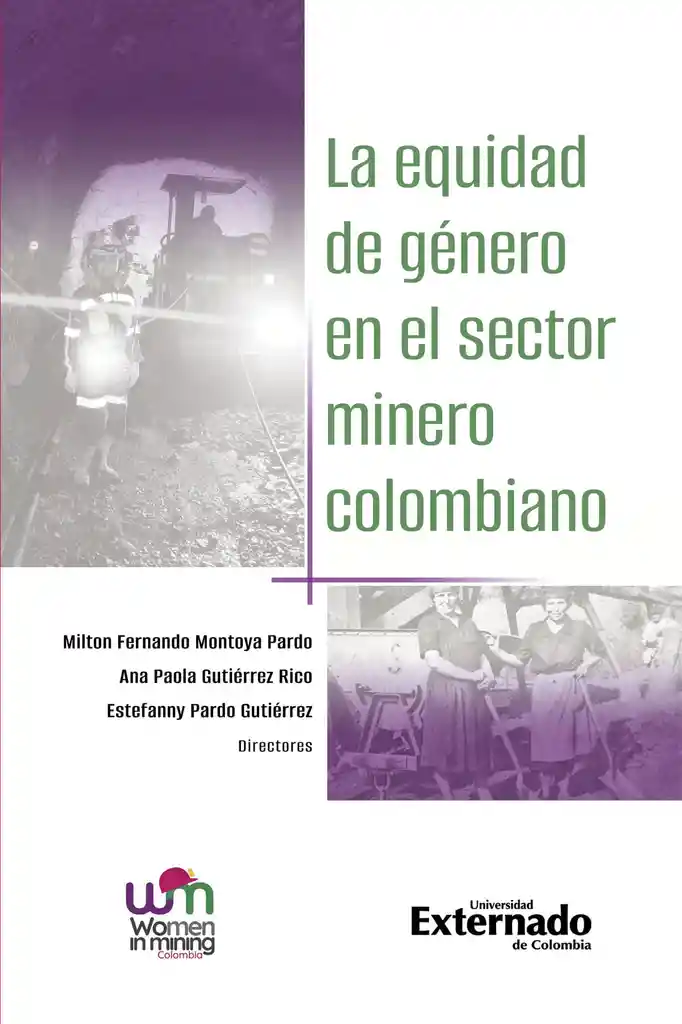 La Equidad de Género en El Sector Minero Colombiano
