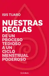 Nuestras Reglas - Isis Viviana Tijaro Sarmiento 