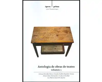 Antología de Obras de Teatro. Volumen 1 - VV.AA