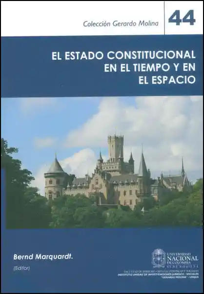 El Estado Constitucional en El Tiempo y en El Espacio