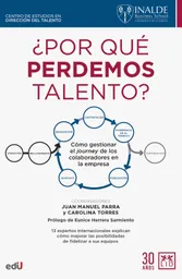 ¿por Qué Perdemos Talento?