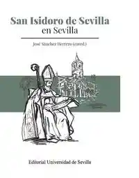 San Isidro de Sevilla. En Sevilla