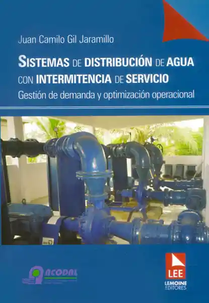 Sistemas de Distribución de Agua Con Intermitencia de Servicio