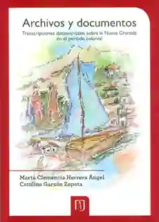 Archivos y Documentos. Transcripciones Documentales