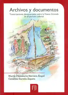 Archivos y Documentos. Transcripciones Documentales