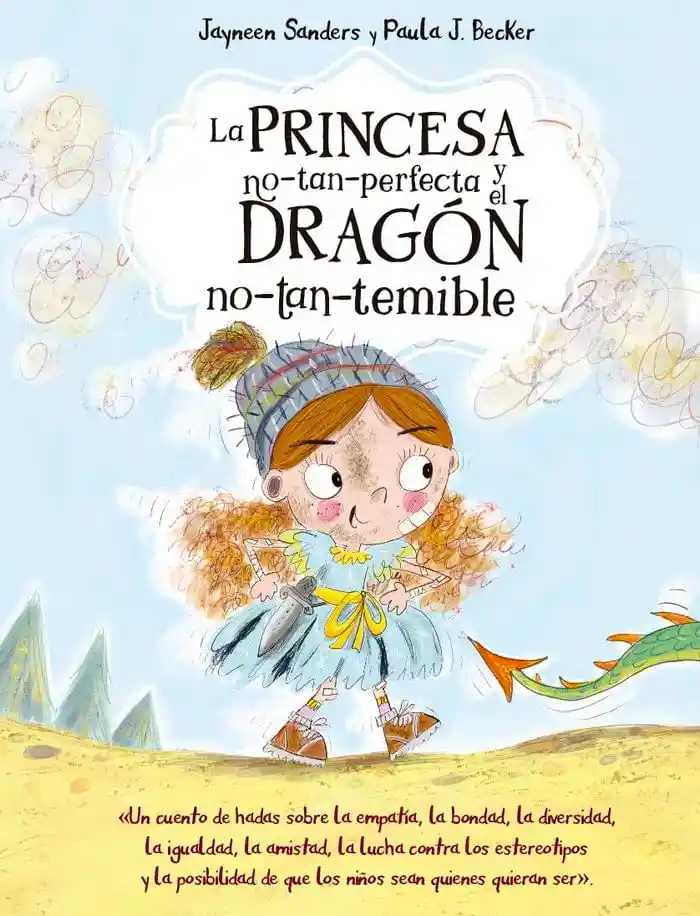La Princesa No Tan Perfecta y El Dragon No-tan-temible
