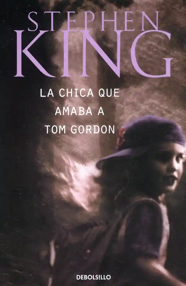 La Chica Que Amaba a Tom Gordon