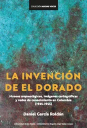La Invención de El Dorado