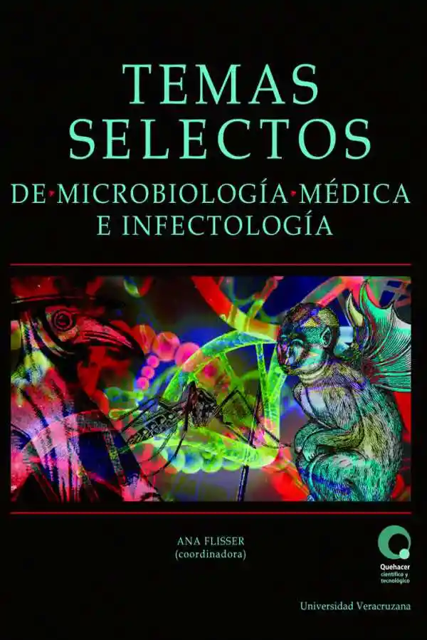 Temas Selectos de Microbiología Médica e Infectología