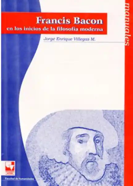 Francis Bacon en Los Inicios de la Filosofía Moderna