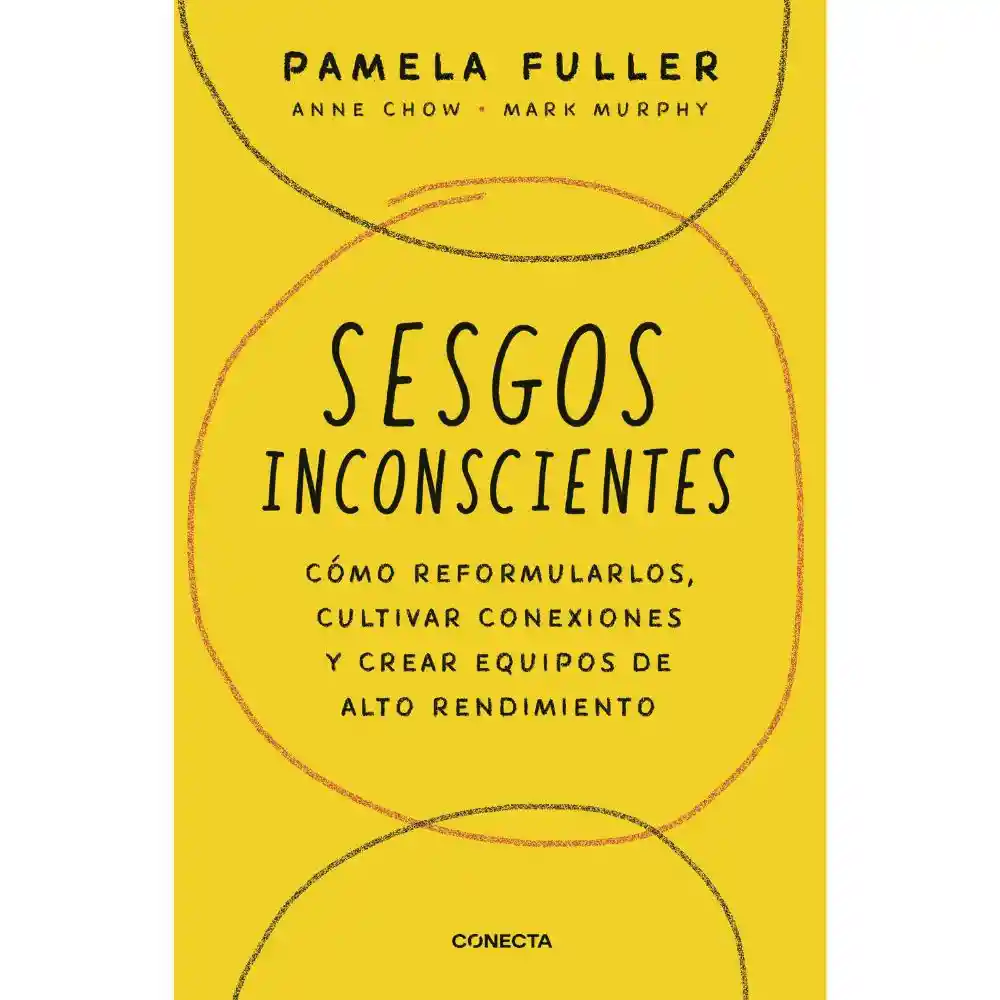 Sesgos Inconscientes Fuller Pamela/chow Anne/murphy Mark