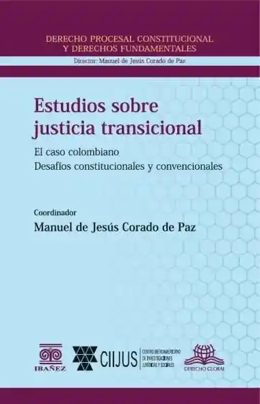 Estudios Sobre Justicia Transicional