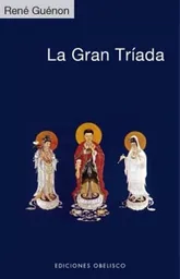 La Gran Tríada