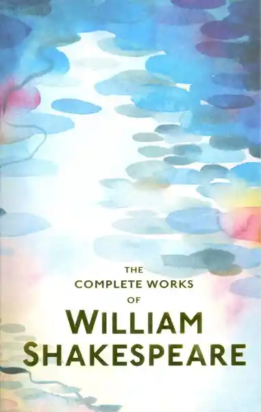 The Complete Works of William Shakespeare (Rústica)