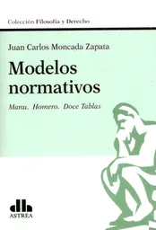 Modelos Normativos - Juan Carlos Monacada Zapata