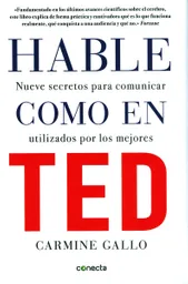 Hable Como en TED - Carmine Gallo