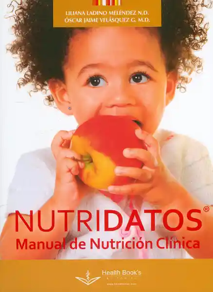 Nutridatos. Manual de Nutrición Clínica. 2ª Edición