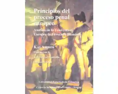 Principios Del Proceso Penal Europeo