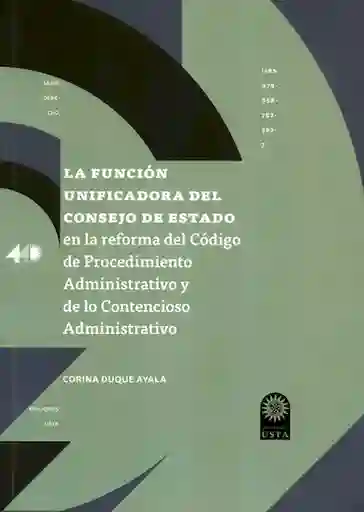 La función unificadora del consejo de estado