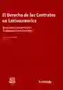 El Derecho de Los Contratos en Latinoamérica. Bases