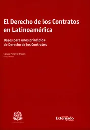 El Derecho de Los Contratos en Latinoamérica. Bases