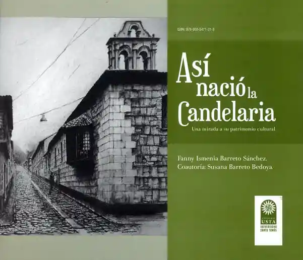 Así Nació La Candelaria