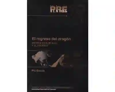El Regreso Del Dragón - Pío García