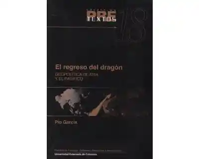 El Regreso Del Dragón - Pío García