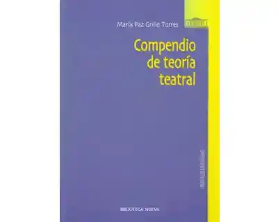 Compendio de Teoría Teatral