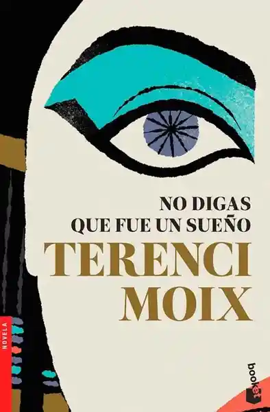 No Digas Que Fue un Sueño - Terenci Moix