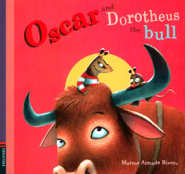 Oscar And Dorotheus The Bull