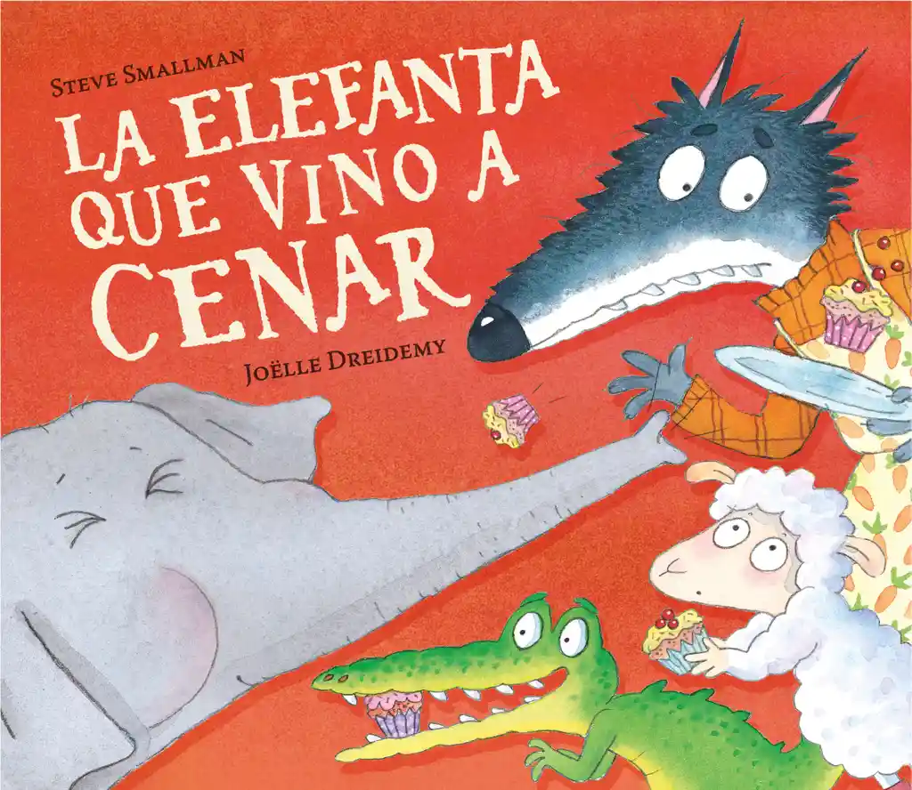 La Elefanta Que Vino a Cenar