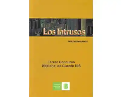 Los Intrusos - Paul Brito Ramos