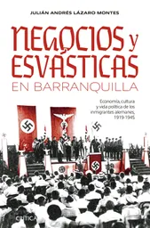 Negocios y Esvásticas en Barranquilla