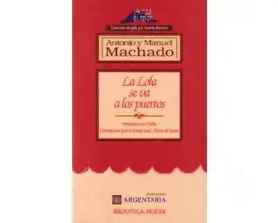 La Lola Se Va a Los Puertos