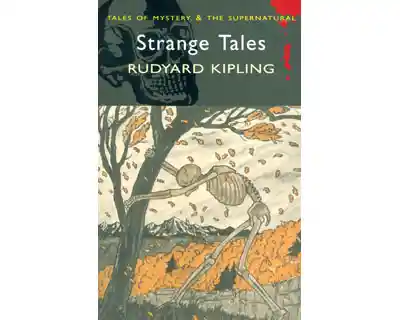 Strange Tales - Rudyard Kipling