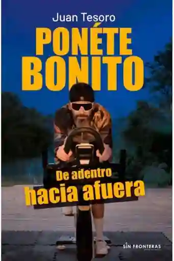 Ponéte Bonito - Sin Fronteras