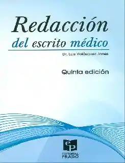 Redacción Del Escrito Médico