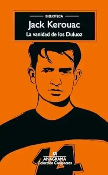 La Vanidad de Los Duluoz - Kerouac Jack