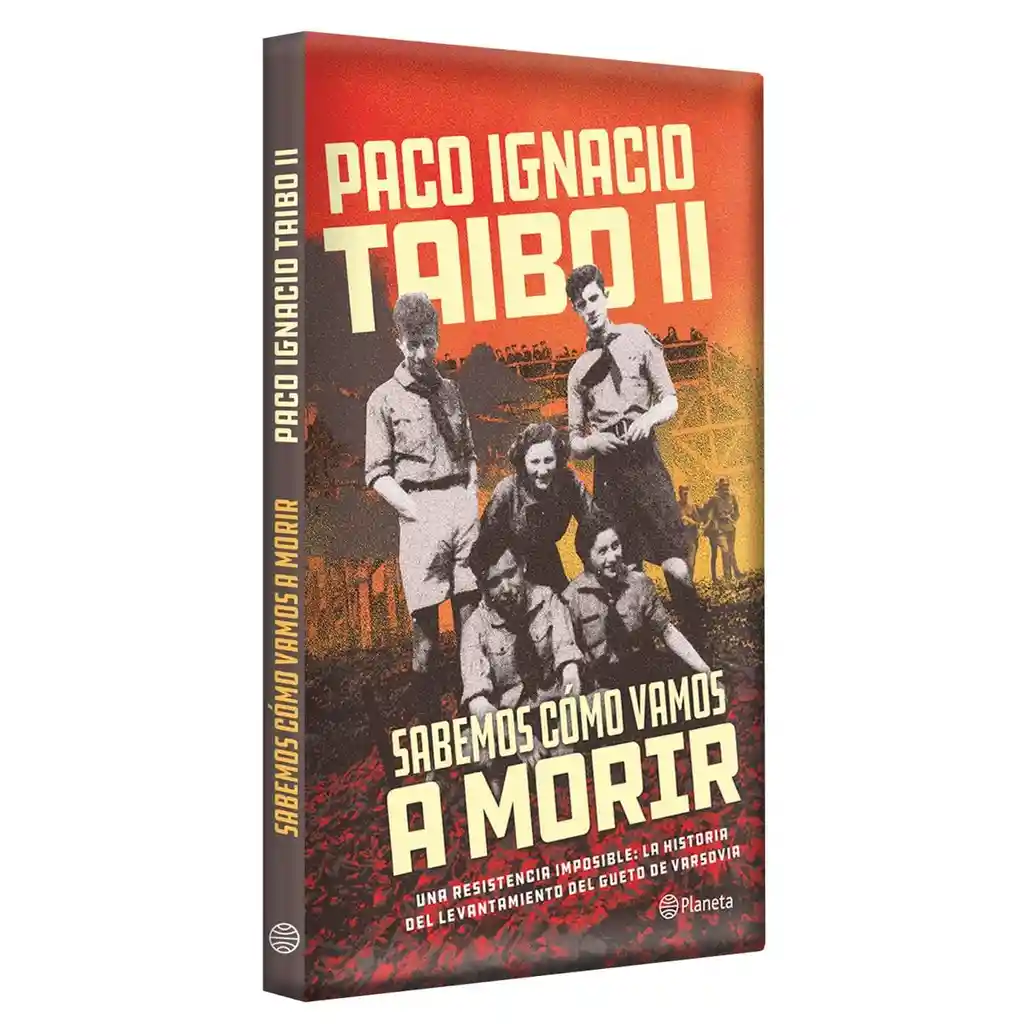 Sabemos Como Vamos a Morir - Paco Ignacio Taibo II