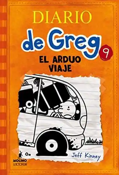 Diario de Greg 9: el Arduo Viaje - Jeff Kinney