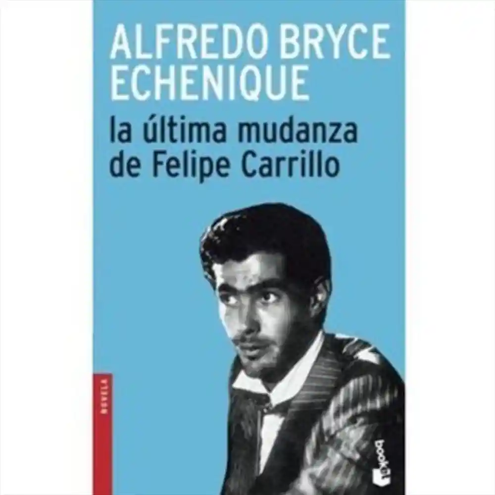 Libro La Ultima Mudanza De Felipe Carrillo