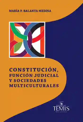 Constitución Función Judicial y Sociedades Multiculturales