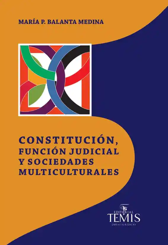 Constitución Función Judicial y Sociedades Multiculturales