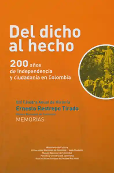 Del Dicho al Hecho 200 Años de Independencia y Ciudadanía